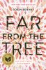 Book cover for "Far from the tree"