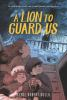 Book cover for "A lion to guard us"