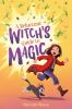 Book cover for "A reluctant witch's guide to magic"