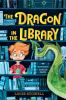 Book cover for "The dragon in the library"
