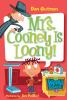 Book cover for "Mrs. Cooney is loony!".