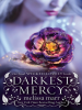 Book cover for "Darkest Mercy".