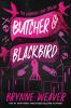Book cover for "Butcher & Blackbird".