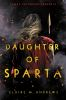 Book cover for "Daughter of Sparta"
