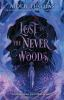 Book cover for "Lost in the Never Woods"