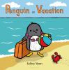 Book cover for "Penguin on vacation".