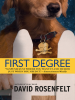 Book cover for "First Degree".