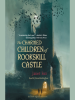 Book cover for "The Charmed Children of Rookskill Castle"