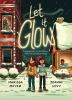 Book cover for "Let it glow"