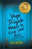 Book cover for "Yaqui Delgado wants to kick your ass"
