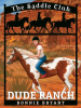 Book cover for "Dude Ranch".
