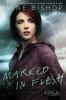Book cover for "Marked in flesh".