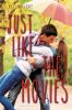 Book cover for "Just like the movies".