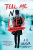 Book cover for "Tell me no lies"