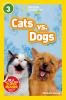 Book cover for "Cats vs. dogs".