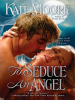 Book cover for "To Seduce an Angel".