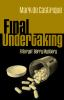 Book cover for "Final undertaking".