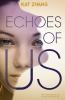 Book cover for "Echoes of us".