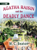 Book cover for "Agatha Raisin and the Deadly Dance".
