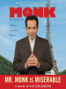 Book cover for "Mr. Monk is Miserable"