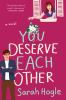 Book cover for "You deserve each other"