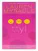 Book cover for "ttyl--10th Anniversary update and reissue".