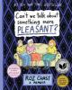 Book cover for "Can't we talk about something more pleasant?"