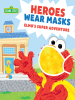 Book cover for "Heroes Wear Masks"