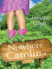 Book cover for "Nowhere, Carolina"