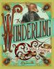Book cover for "The wonderling"