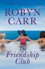Book cover for "The friendship club"