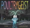 Book cover for "Poultrygeist"