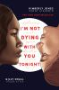 Book cover for "I'm not dying with you tonight".