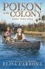Book cover for "Poison in the colony"