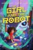 Book cover for "The girl and the robot"