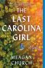 Book cover for "The last Carolina girl"