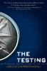 Book cover for "The testing"