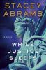Book cover for "While justice sleeps".