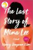 Book cover for "The last story of Mina Lee"