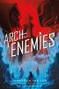 Book cover for "Archenemies".