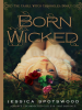 Book cover for "Born Wicked"