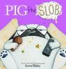 Book cover for "Pig the slob"