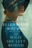 Book cover for "What she left behind"