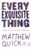 Book cover for "Every exquisite thing"