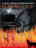 Book cover for "Dangerous Games".