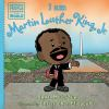 Book cover for "I am Martin Luther King, Jr".