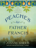 Book cover for "Peaches for Father Francis".