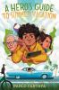 Book cover for "A hero's guide to summer vacation"