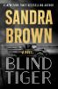 Book cover for "Blind tiger"