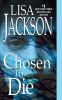 Book cover for "Chosen to die".